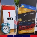 july-new-rules-2026-financial-changes-aadhaar-lpg-bank-holidays